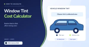 Car window tint cost estimator with tinted windows and film darkness examples